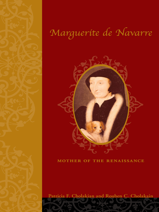 Title details for Marguerite de Navarre (1492–1549) by Patricia Francis Cholakian - Available